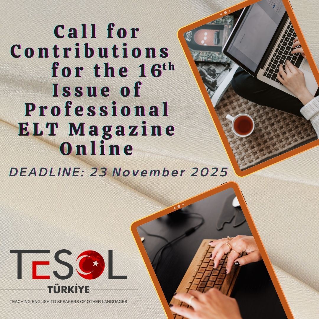 Call for Contributions ﻿for the 16th Issue of Professional ELT Magazine Online