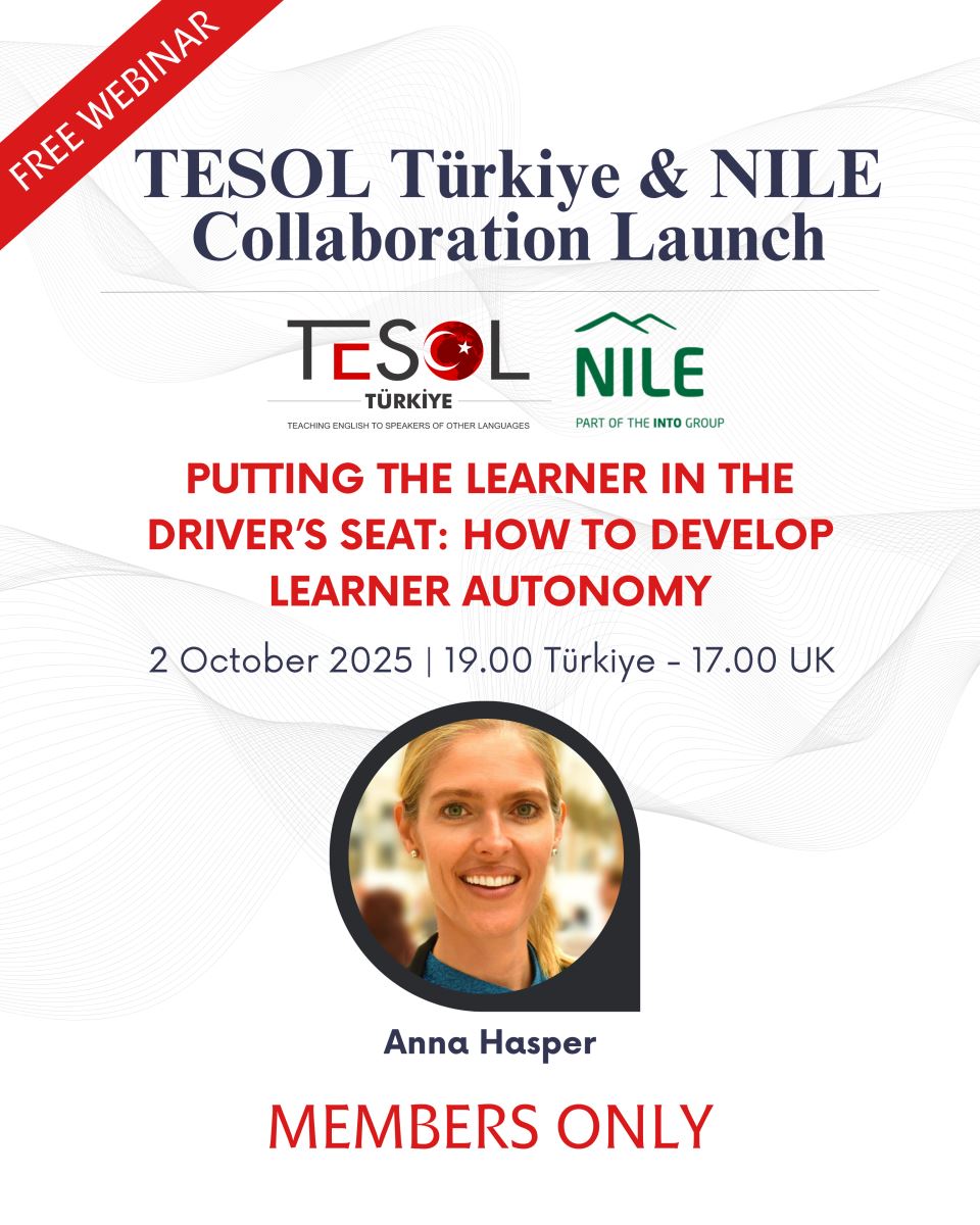 TESOL Türkiye & NILE Collaboration Launch Webinar